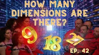 How many Dimensions are There? Consciousness of The Way podcast ep. 42