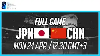 Full Game | Japan vs. China | 2023 IIHF Ice Hockey World Championship | Division I Group B
