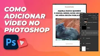 COMO ADICIONAR VÍDEO NO PHOTOSHOP