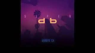 Super db - Open Line To Me (2021)