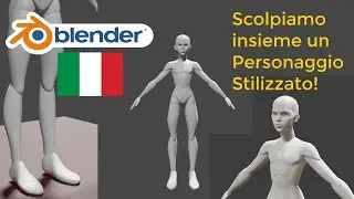 Creiamo un personaggio stilizzato insieme - Blender Timelapse con spiegazione