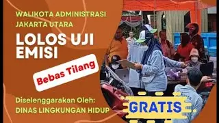 UJI EMISI GRATIS - WALIKOTA JAKARTA UTARA