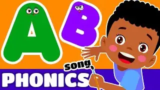 ABC phonics song - A for Apple, ABC Alphabet Songs, ABC Song, Nursery Rhymes, Kids Songs, Baby Songs