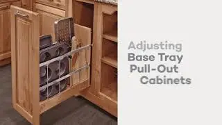 How to Adjust KraftMaid Base Tray Pull Out Cabinets