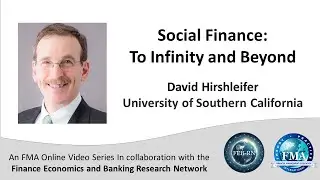 Social Finance: To Infinity and Beyond - David Hirshleifer