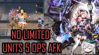 [Arknights] NO LIMITED OPS AFK FARM (Annihilation 12: Hilllock Countryside 5 Ops AFK)