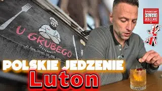 Polskie jedzenie w Luton. Restauracja 