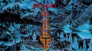 Bathory - The Revenge of the Blood on Ice
