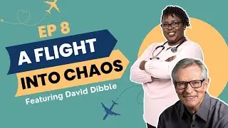A Flight Into Chaos Featuring David Dibble