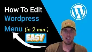 Wordpress How To Edit Menu 2024 (Made Easy)