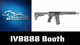 Anderson Manufacturing Booth IV8888 Range Day  2024