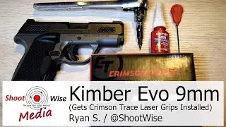 Kimber Evo with Crimson Trace Laser Grips