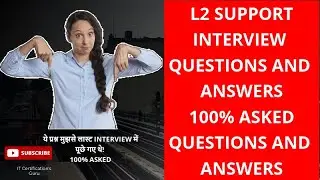 L2 Support Interview Questions with answers | L2 Support Engineer Interview Questions 