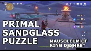 Genshin Impact - Primal Sandglass Puzzle Outside of Mausoleum of King Deshret