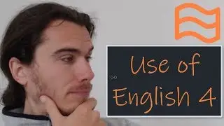 How to pass CAE: C1 Advanced Use of English Part 4