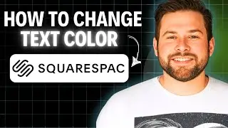 How To Change Text Color In Squarespace 2025 (Step By Step)