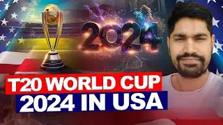 T20 World Cup in USA 2024 | Best time to Apply USA Visa