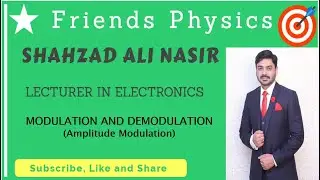 Analog Electronics (Amplitude Modulation-I) by Shahzad Ali Nasir (Urdu/Hindi) FULL HD