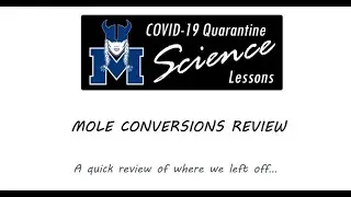 Mole Conversions Review