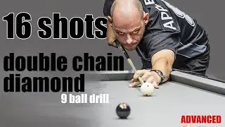 The 16 shots double chain diamond 9-ball drill | Advanced