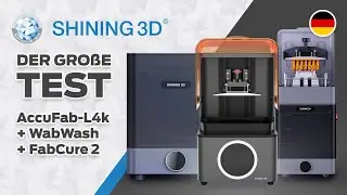 Shining3D AccuFab-L4K samt FabWash und FabCure v2 im Test Deutsch - OKM3D