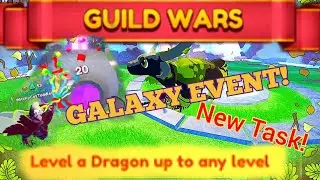 Dragon Adventures Guild Tasks Part 2 and Galaxy Event Countdown!