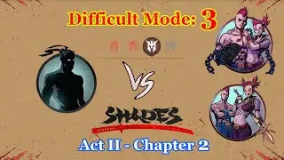 Shades: Shadow Fight Roguelike || Act II Chapter 2 - Mode 3 「iOS/Android Gameplay」