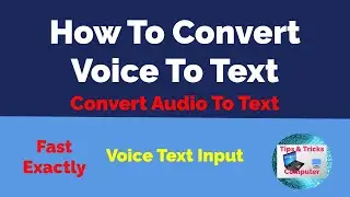 How to convert voice to text - Audio to text Free