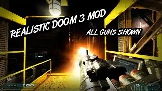 (All Guns Shown) Overthinked Doom 3 Mod