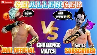 JANI OFFICIAL VS 50 LEGEND 😱 || BIG CHALLENGE MATCH || ONETAP GAMEPLAY 🙏😱💥 👈
