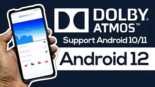 Cara Install Dolby Atmos Android 12