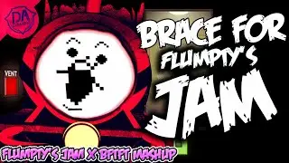 Brace For FLUMPTY'S JAM | DAGames Mashup