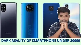 Dark Reality Of Smartphone Under 20000🤬🤬