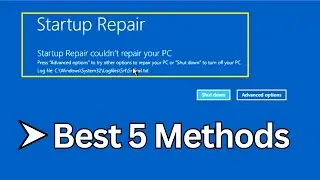 ✅How To Fix Startup Repair Couldn’t Repair Your PC In Windows 10/11(5 New Methods 2024) Boot Issue