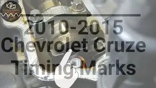 2010-2015 Chevrolet Cruze Timing Marks