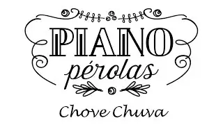 Chove Chuva