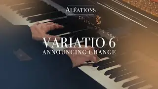 VARIATIO 6, ANNOUNCING CHANGE  – 