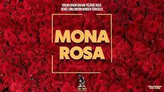 Mona Roza - Sezai Karakoç