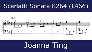 Domenico Scarlatti - Sonata in E major K264 (Joanna Ting)