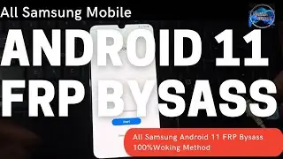 All Samsung Mobile Android 11 FRP Bypass New Update August 2021,100% Working Method