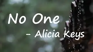 Alicia Keys - No One (Lyrics)