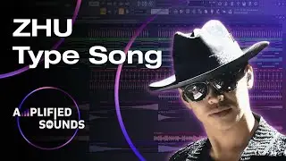 ZHU Type Song (FLP Download)