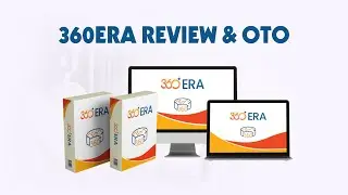 360Era Review | 360Era OTO | 360Era Bonus