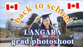 🇨🇦 CANADA SCHOOL REOPENING 2021 + Langara Grad Photoshoot | Glaire Cartago