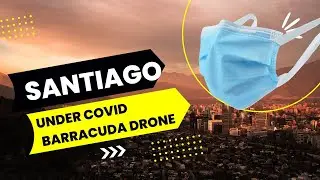Santiago with NO Smog but much COVID19