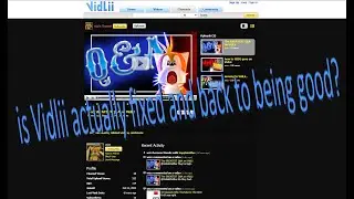 is Vidlii actually fixed and back to being good?