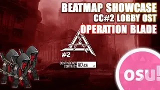 osu! | Xueran Chen - Operation Blade (Art of Blade/CC#2 Lobby OST) | Beatmap Showcase