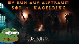 STONE OF JORDAN MF ROTATION auf ALPTRAUM in Diablo 2 Resurrected [German - Deutsch]