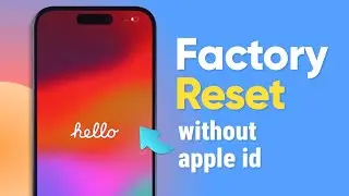 [3 Ways] Factory Reset iPhone without Apple ID Password - Step By Step 2024