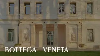Craft in Motion, a film by Bottega Veneta